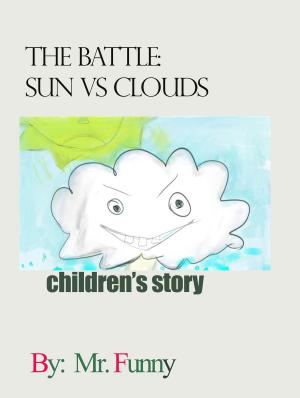 Cover of The Battle Between the Sun and the Clouds