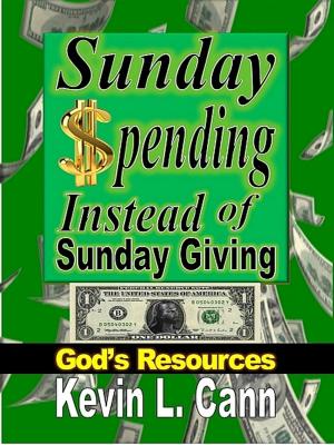 Cover of the book Sunday Spending Instead of Sunday Giving by Dr. Helen Schucman (Scribe)