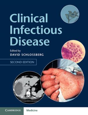 Cover of the book Clinical Infectious Disease by Emmanuel Fricain, Javad Mashreghi