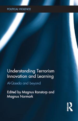Cover of the book Understanding Terrorism Innovation and Learning by Don R. Lipsitt