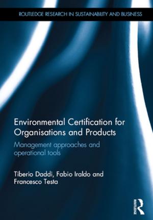 Cover of the book Environmental Certification for Organisations and Products by Jean Cartelier