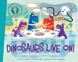 Cover of the book Dinosaurs Live On! by Wanda Coven