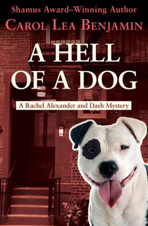 Cover of the book A Hell of a Dog by Alan Dean Foster