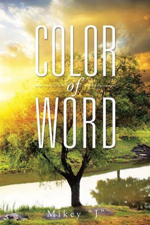 Cover of the book Color of Word by Curtis F. Jones