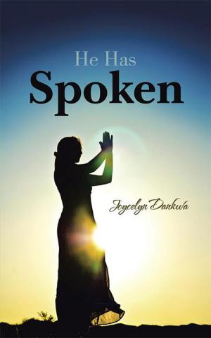 Cover of the book He Has Spoken by Joshua MacLeod