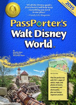 Cover of the book PassPorter's Walt Disney World 2015 by ARG Publications