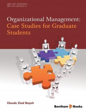 bigCover of the book Organizational Management: Case Studies for Graduate Students by 