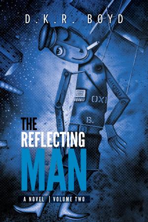 Cover of the book The Reflecting Man - Volume Two by Isra Sravenheart