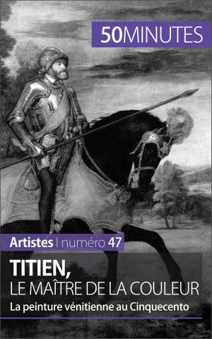 Cover of the book Titien, le maître de la couleur by Delphine Gervais de Lafond, 50 minutes