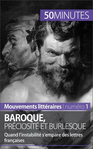 Cover of the book Baroque, préciosité et burlesque by Pierre Mettra, 50 minutes, Romain Prévalet