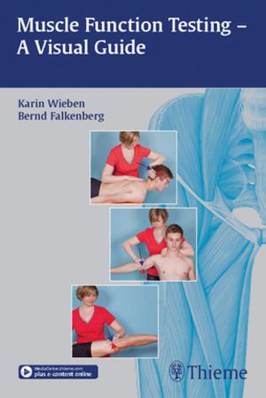 Cover of the book Muscle Function Testing - A Visual Guide by William T. O'Brien