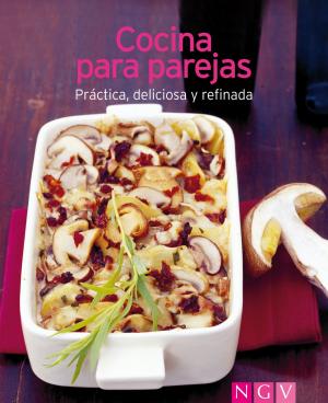 Cover of the book Cocina para parejas by Josefine Ebel, Daniela Herring, Annemarie Arzberger, Manuel Obrijetan