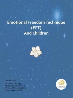 Book cover of Emotional Freedom Technique (EFT) and Children