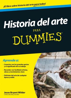 Cover of the book Historia del arte para Dummies by Javier Casino