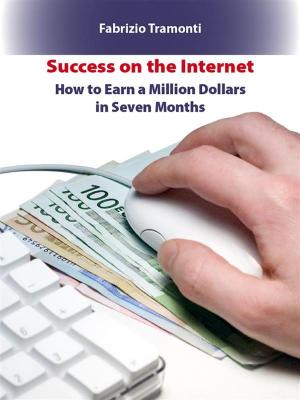 Cover of the book Success on the internet by Oscar Vaccarini