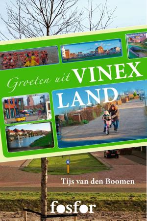 Cover of the book Groeten uit Vinexland by Linda de Mol, Juul Palaeari, Aaf Brandt Corstius, Hedy D'Ancona
