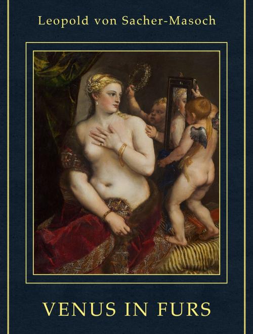 Cover of the book Venus In Furs by Leopold von Sacher-Masoch, Media Galaxy