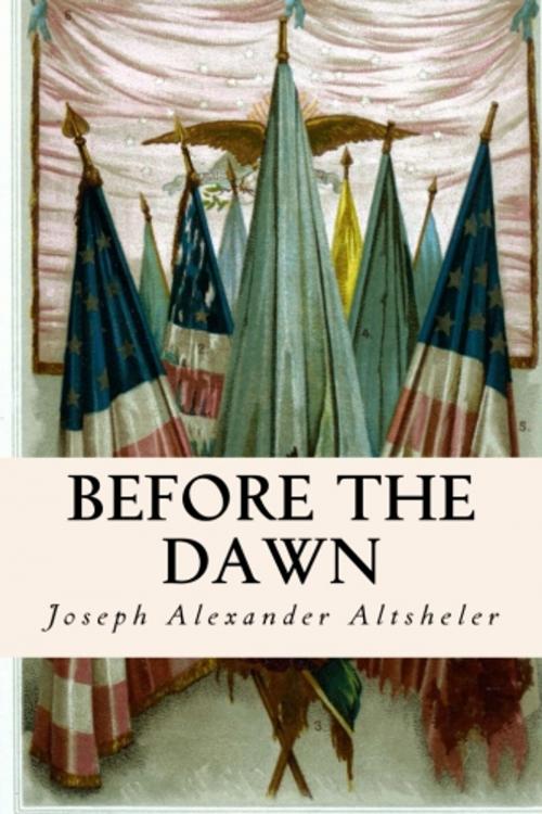 Cover of the book Before the Dawn by Joseph Alexander Altsheler, True North