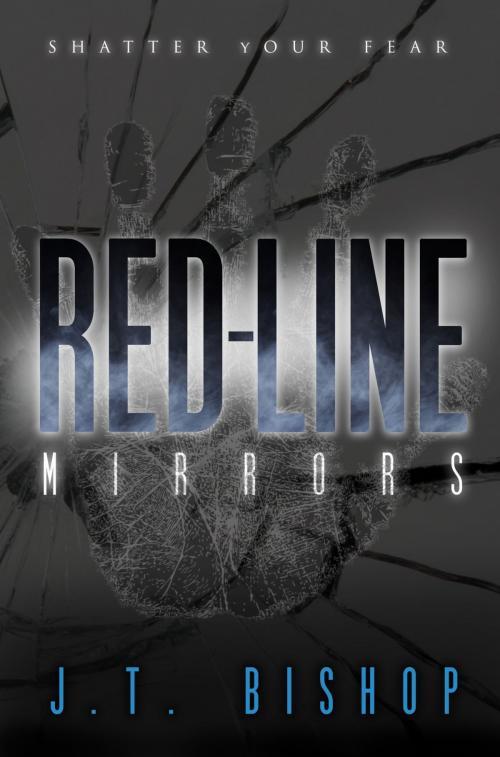 Cover of the book Red-Line: Mirrors (Volume Two) by J. T. Bishop, Eudoran Press LLC