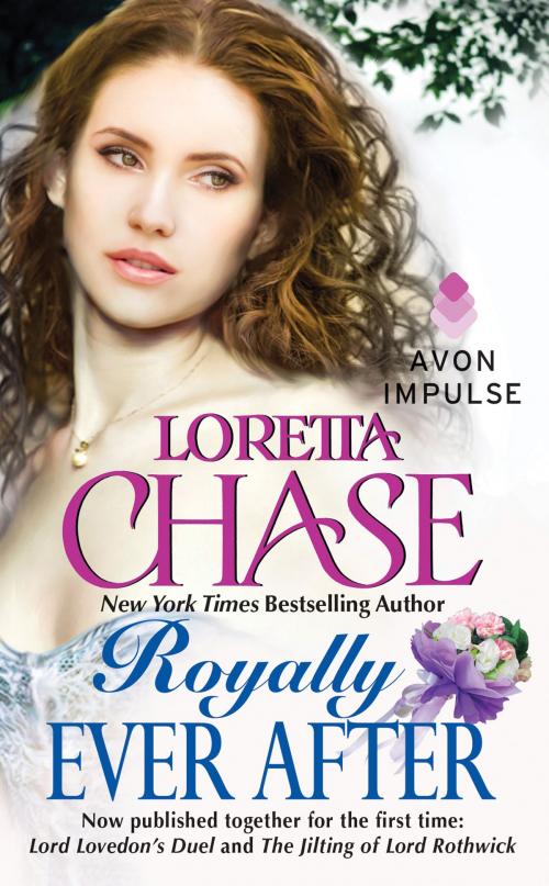 Cover of the book Royally Ever After by Loretta Chase, Avon Impulse