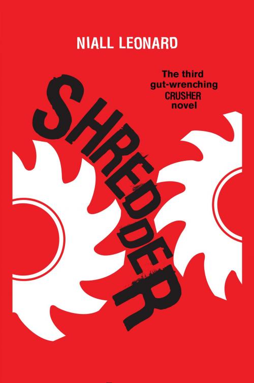 Cover of the book Shredder by Niall Leonard, Random House Children's Books