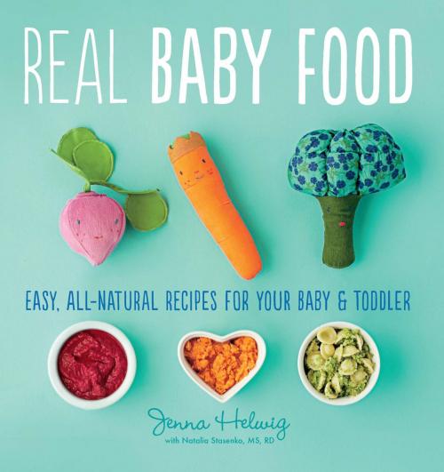 Cover of the book Real Baby Food by Jenna Helwig, HMH Books