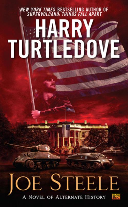 Cover of the book Joe Steele by Harry Turtledove, Penguin Publishing Group