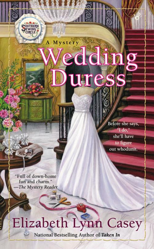 Cover of the book Wedding Duress by Elizabeth Lynn Casey, Penguin Publishing Group