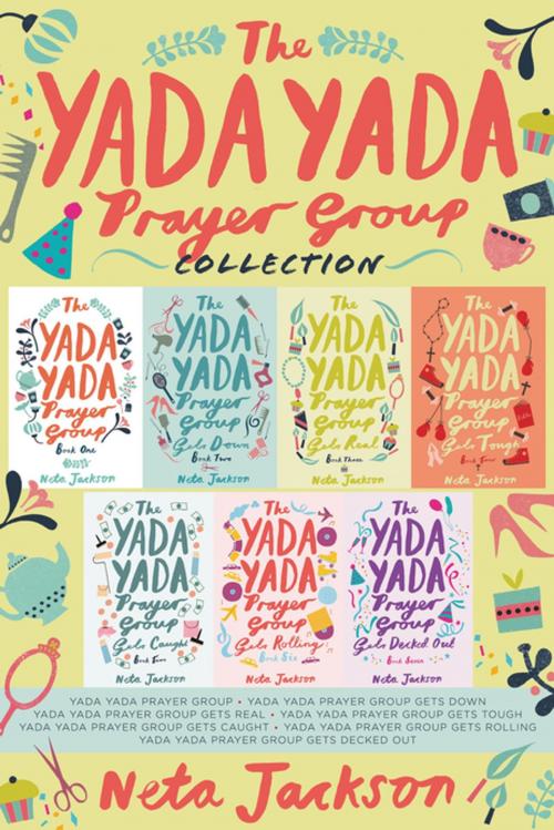 Cover of the book The Yada Yada Prayer Group Collection by Neta Jackson, Thomas Nelson