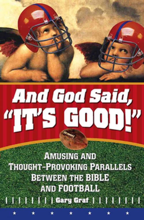 Cover of the book And God Said, "It's Good!" by Gary Graf, Liguori Publications