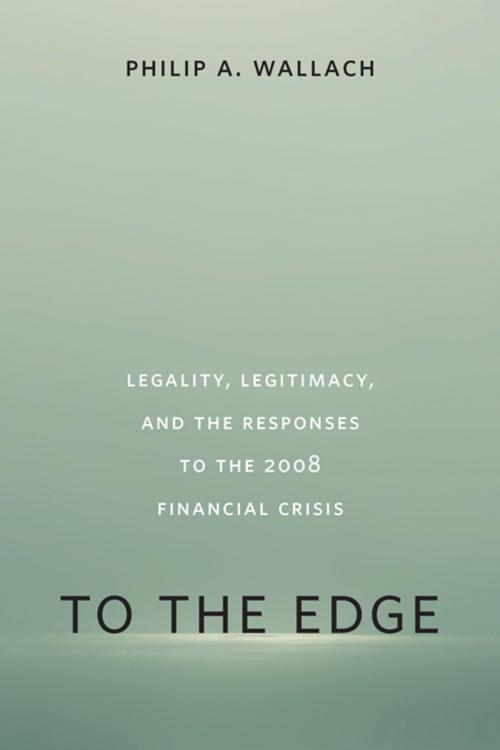 Cover of the book To the Edge by Philip A. Wallach, Brookings Institution Press