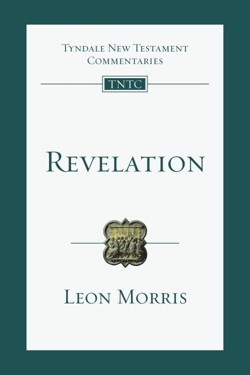 Cover of the book Revelation by Leon L. Morris, IVP Academic