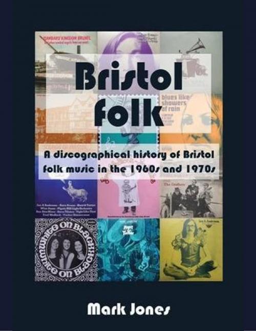 Cover of the book Bristol Folk by Mark Jones, Bristol Folk Publications