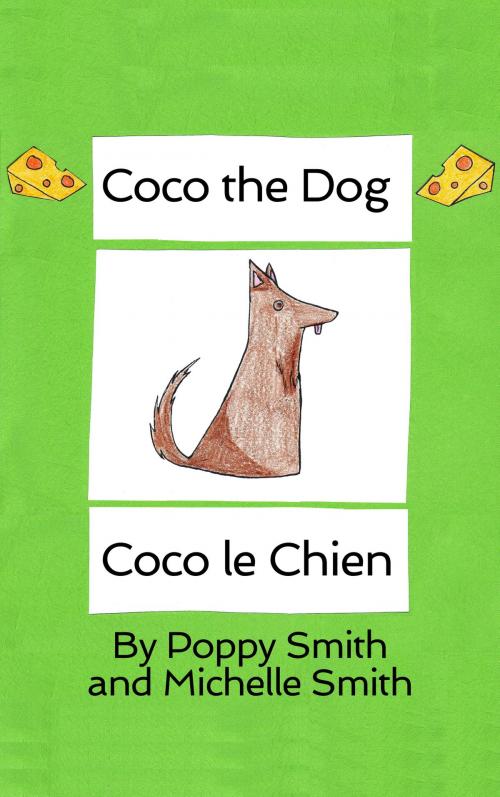 Cover of the book Coco the Dog by Michelle Smith, Michelle Smith