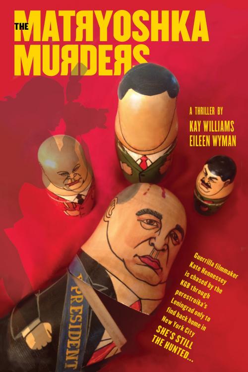 Cover of the book The Matryoshka Murders by Kay Williams, Eileen Wyman, Calliope Press