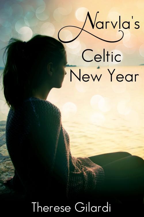 Cover of the book Narvla's Celtic New Year by Therese Gilardi, Therese Gilardi