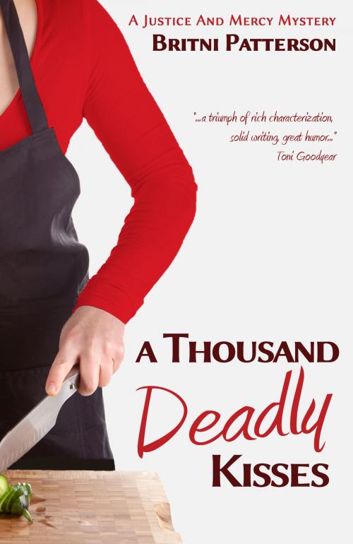 Cover of the book A Thousand Deadly Kisses by Britni Patterson, Britni Patterson