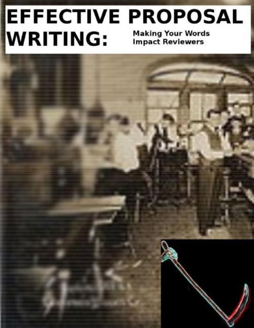 Cover of the book Effective Proposal Writing by Dave Erickson, Evergent Teknologies