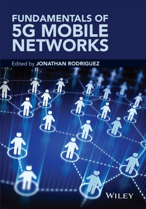 Cover of the book Fundamentals of 5G Mobile Networks by Jonathan Rodriguez, Wiley