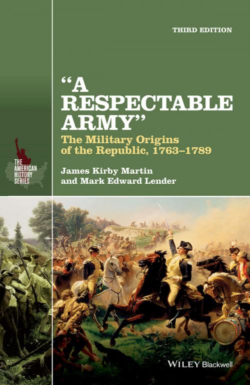 Cover of the book A Respectable Army by James Kirby Martin, Mark Edward Lender, Wiley