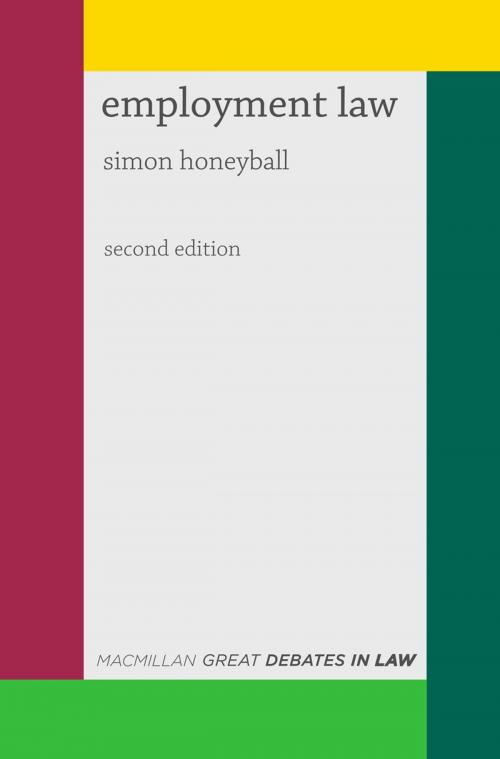 Cover of the book Great Debates in Employment Law by Simon Honeyball, Macmillan Education UK