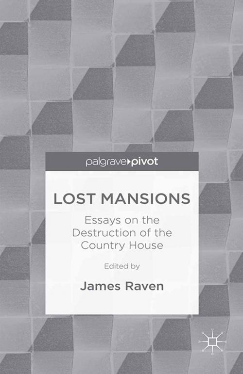 Cover of the book Lost Mansions by , Palgrave Macmillan UK