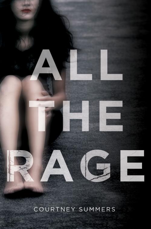 Cover of the book All the Rage by Courtney Summers, St. Martin's Press