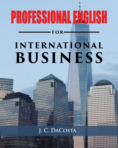 Cover of the book Professional English for International Business by J. C. DaCosta, J. C. DaCosta