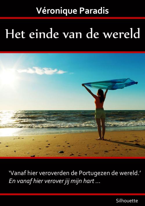 Cover of the book Het einde van de wereld by Veronique Paradis, Silhouette