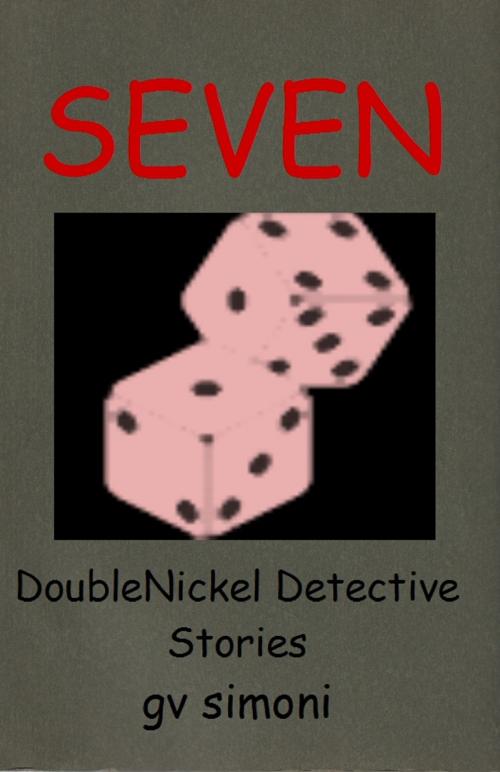 Cover of the book Seven by G V Simoni, G V Simoni