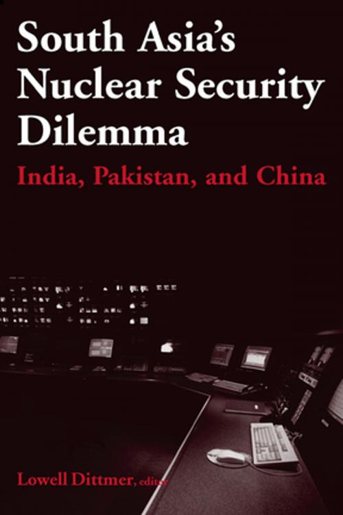 Cover of the book South Asia's Nuclear Security Dilemma: India, Pakistan, and China by Lowell Dittmer, Taylor and Francis