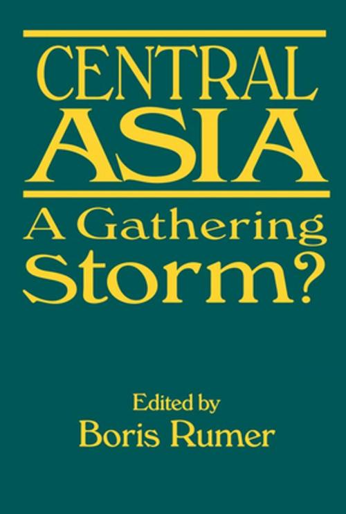 Cover of the book Central Asia by Boris Z. Rumer, Taylor and Francis