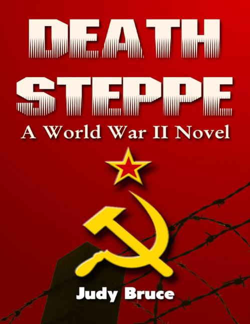 Cover of the book Death Steppe by Judy Bruce, Lulu.com