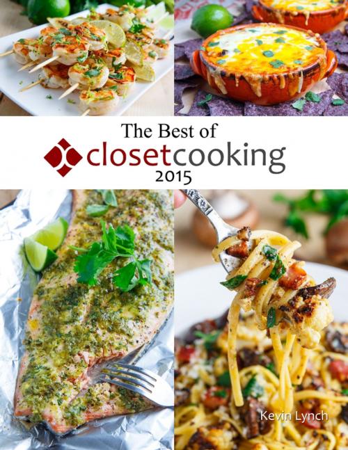 Cover of the book The Best of Closet Cooking 2015 by Kevin Lynch, Lulu.com